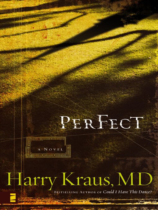Title details for Perfect by Harry Kraus - Wait list